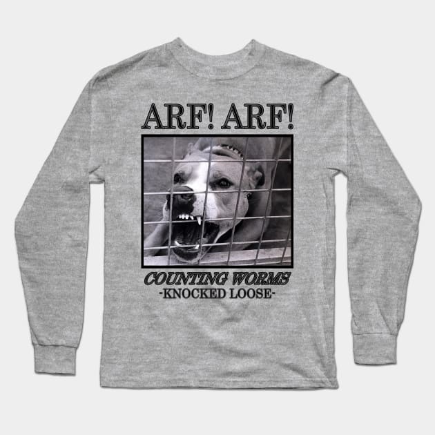 ARF ARF Lyrics Long Sleeve T-Shirt by Rotten Reviews